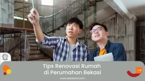 Tips Renovasi Rumah di Perumahan Bekasi
