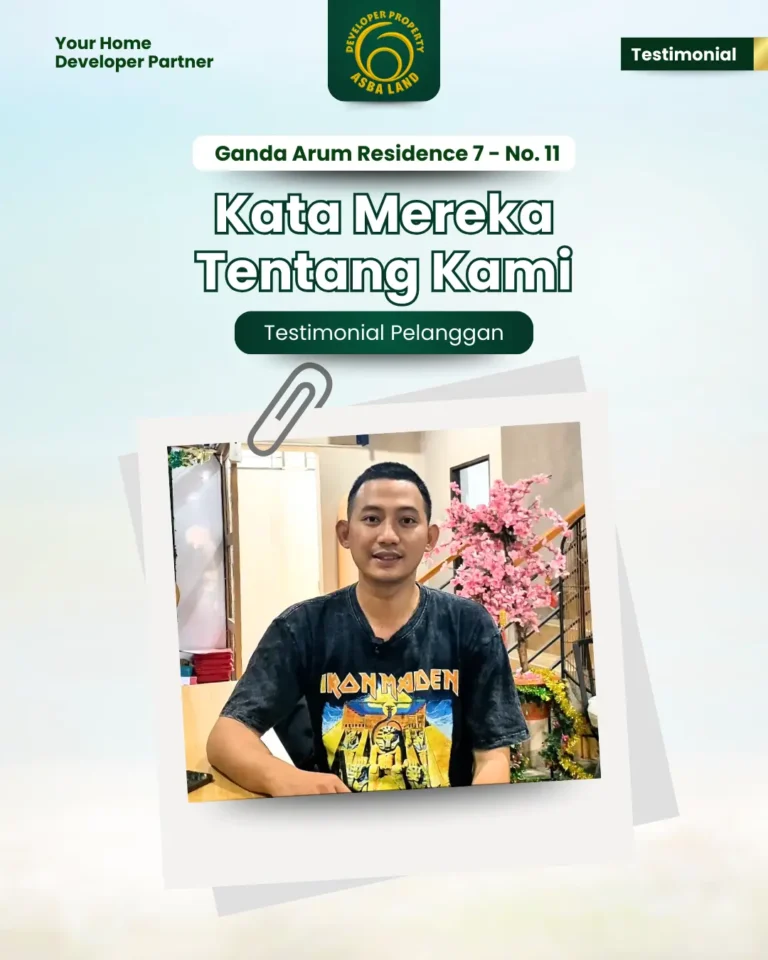 Testimoni customer Lucas Ganda Arum Residence 7 No 11